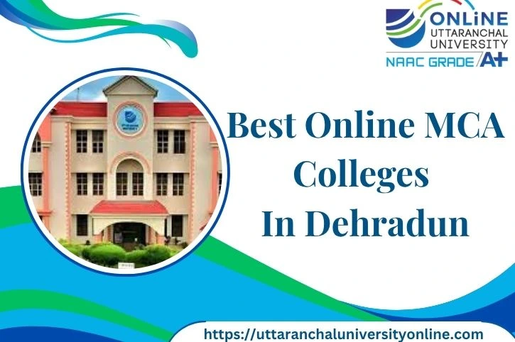 Best Online MCA colleges in Dehradun